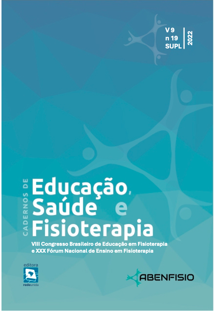 					Visualizar v. 9 n. 19 (2022): Supl - Anais do Anais do VIII Congresso Brasileiro de Educação em Fisioterapia e XXXI Fórum Nacional de Ensino em Fisioterapia
				